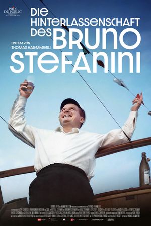 Die Hinterlassenschaft des Bruno Stefanini's poster