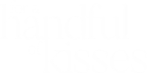 For a Handful of Kisses's poster