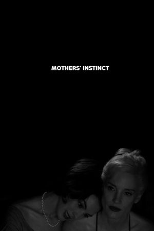 Mothers' Instinct's poster