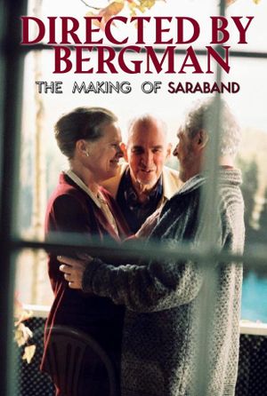 Directed by Bergman (The Making of Saraband)'s poster