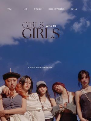 Girls Will Be Girls's poster