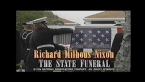 The State Funeral of Richard Nixon's poster