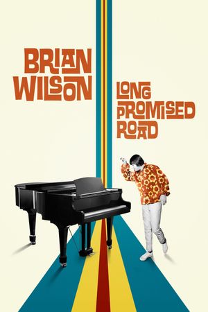 Brian Wilson: Long Promised Road's poster