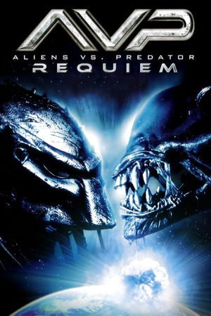 Aliens vs. Predator: Requiem's poster