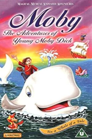 The Adventures of Moby Dick's poster image