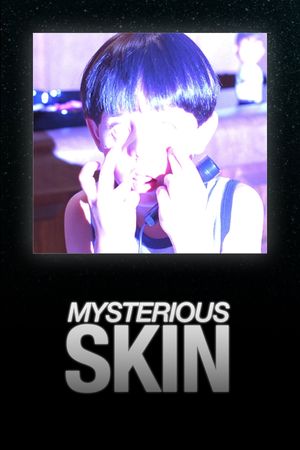 Mysterious Skin's poster