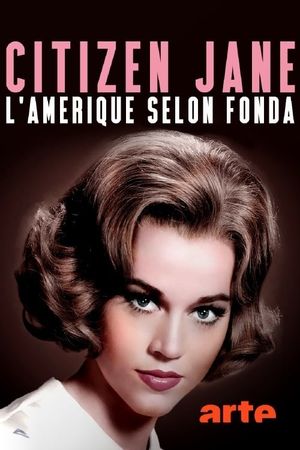 Citizen Jane Fonda's poster