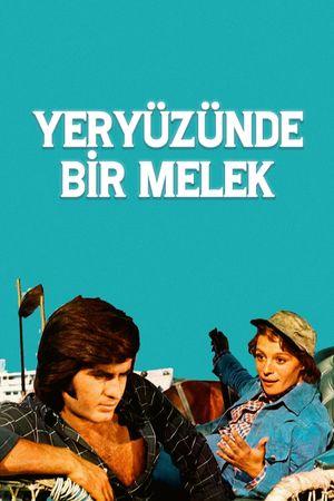 Yeryüzünde Bir Melek's poster