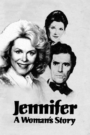 Jennifer: A Woman’s Story's poster