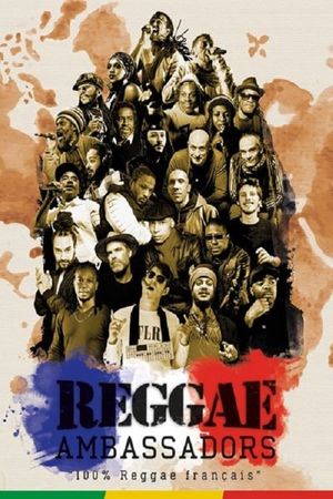 Reggae ambassadors 100% reggae français's poster