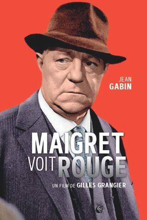 Maigret voit rouge's poster