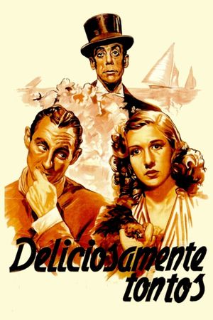 Deliciosamente tontos's poster