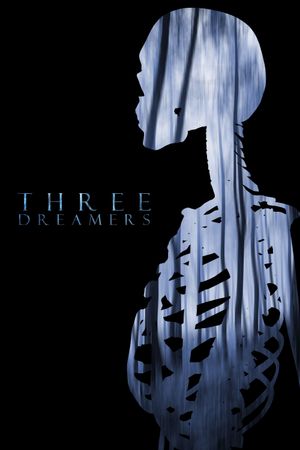 Three Dreamers's poster