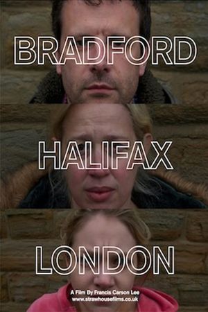 Bradford-Halifax-London's poster
