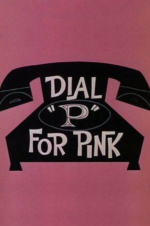 Dial 'P' for Pink's poster