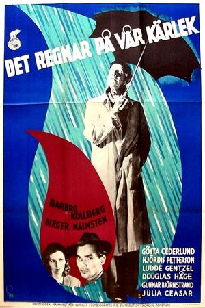 It Rains on Our Love's poster