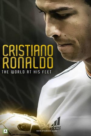 Cristiano Ronaldo: World at His Feet's poster