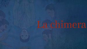 La Chimera's poster