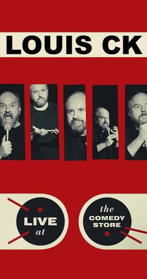 Louis C.K.: Live at The Comedy Store's poster