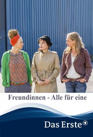 Freundinnen - Alle für eine's poster