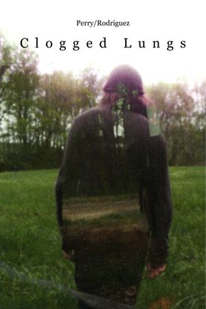 Clogged Lungs's poster