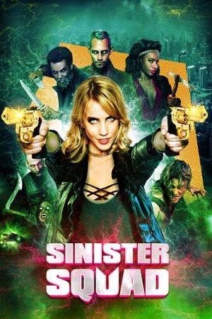 Sinister Squad's poster