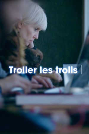 Trolling The Trolls's poster