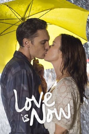 Love Is Now's poster