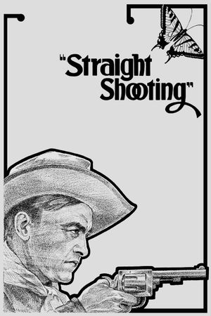 Straight Shooting's poster