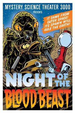 Mystery Science Theater 3000: Night of the Blood Beast's poster