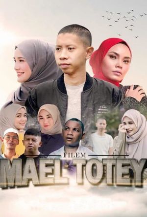 Mael Totey: The Movie's poster