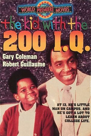 The Kid with the 200 I.Q.'s poster