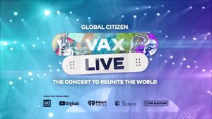 Vax Live: The Concert to Reunite the World's poster