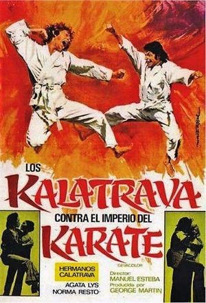 Los Kalatrava contra el imperio del karate's poster
