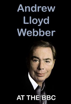 Andrew Lloyd Webber at the BBC's poster