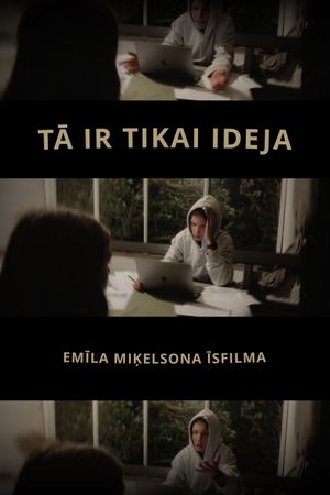 It’s Just an Idea's poster