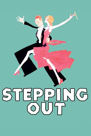 Stepping Out's poster