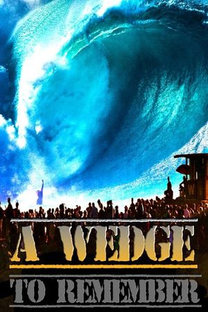 A Wedge to Remember's poster