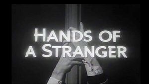 Hands of a Stranger's poster