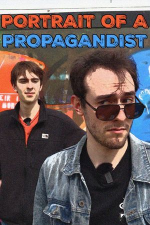 Portrait of a Propagandist's poster