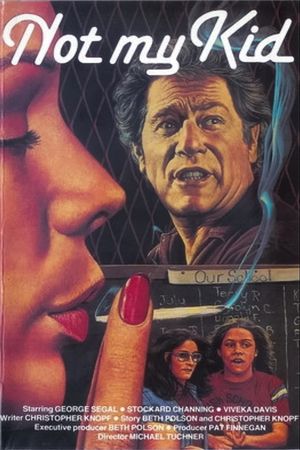 Not My Kid's poster