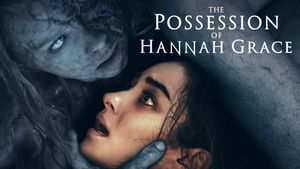 The Possession of Hannah Grace's poster