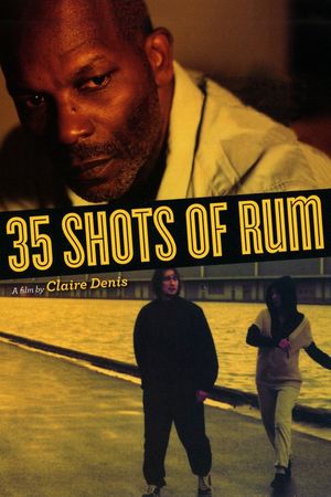 35 Shots of Rum's poster