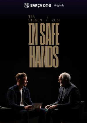 Ter Stegen & Zubi: In safe hands's poster