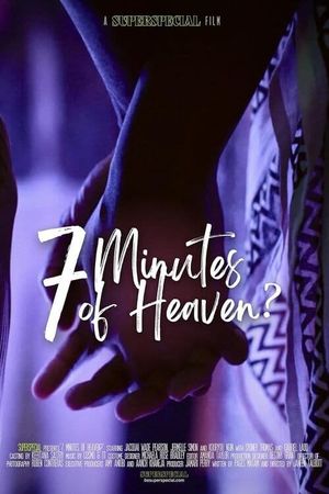 7 Minutes of Heaven?'s poster