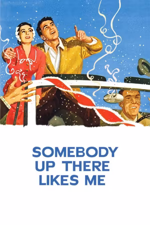 Somebody Up There Likes Me's poster