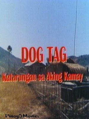 Dog Tag: Katarungan sa aking kamay's poster