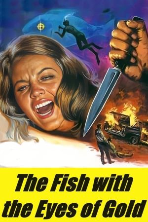 The Fish with the Eyes of Gold's poster