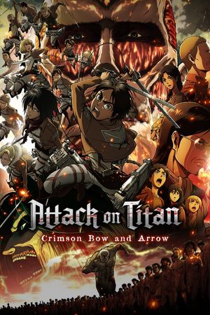 Attack on Titan: Crimson Bow and Arrow's poster