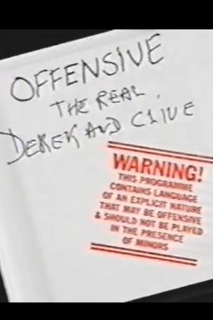 Offensive: The Real Derek and Clive's poster